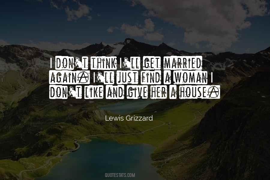 Grizzard Quotes #502276