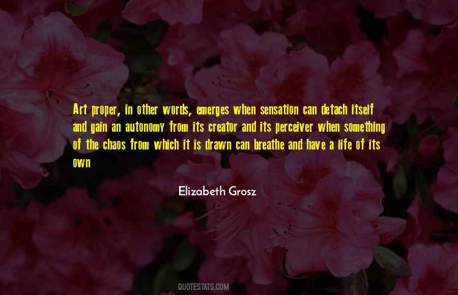 Grosz Quotes #1105760