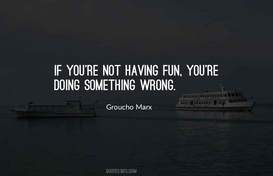 Groucho Quotes #332790