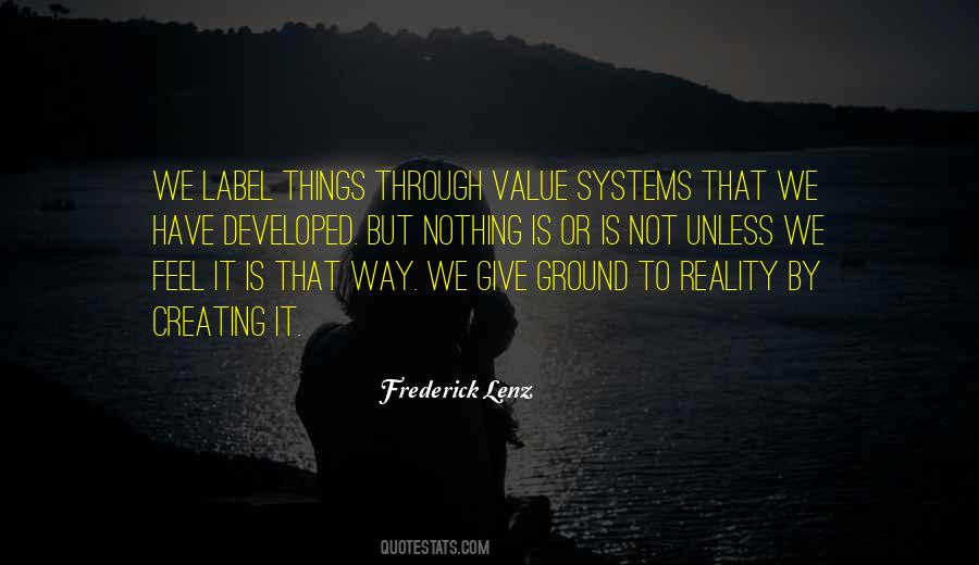 Ground Reality Quotes #926467