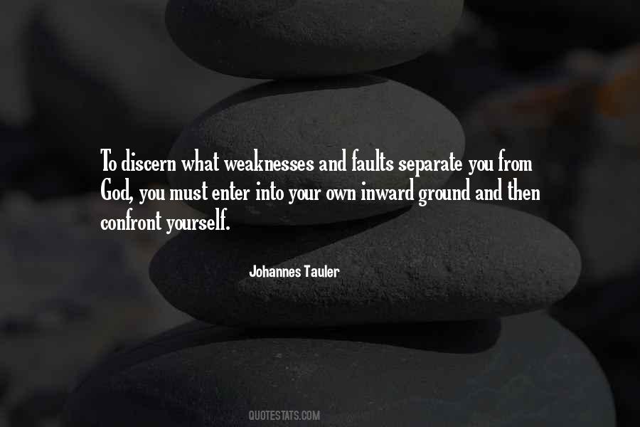 Ground Yourself Quotes #1156902