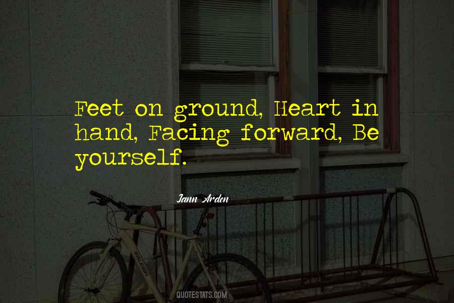 Ground Yourself Quotes #1213759