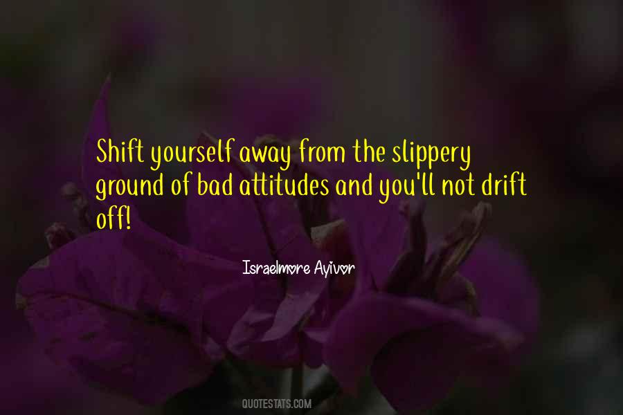 Ground Yourself Quotes #1722577