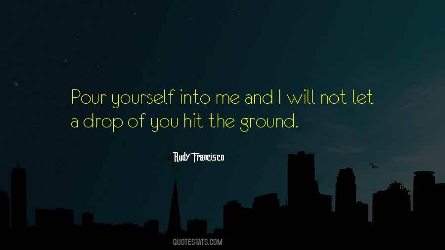 Ground Yourself Quotes #791631