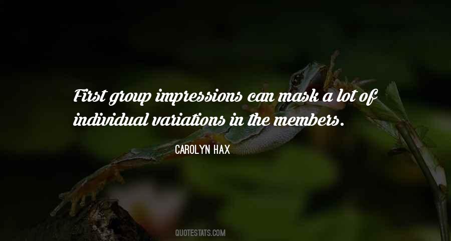 Group Members Quotes #1872918