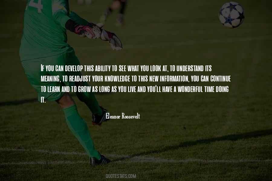 Grow And Develop Quotes #1800738