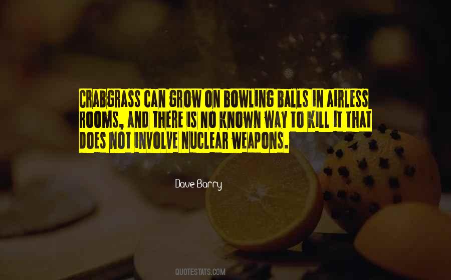 Grow Balls Quotes #679214