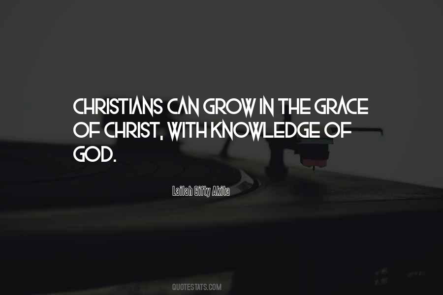 Grow In Grace Quotes #1442767