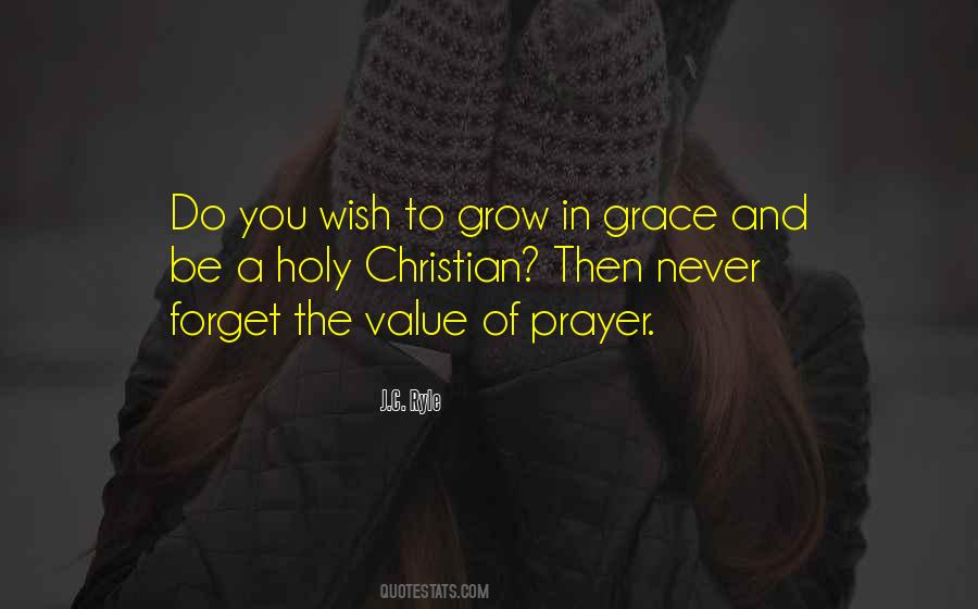 Grow In Grace Quotes #703744