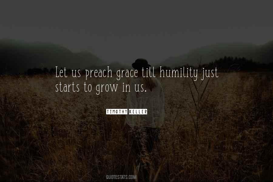 Grow In Grace Quotes #993057