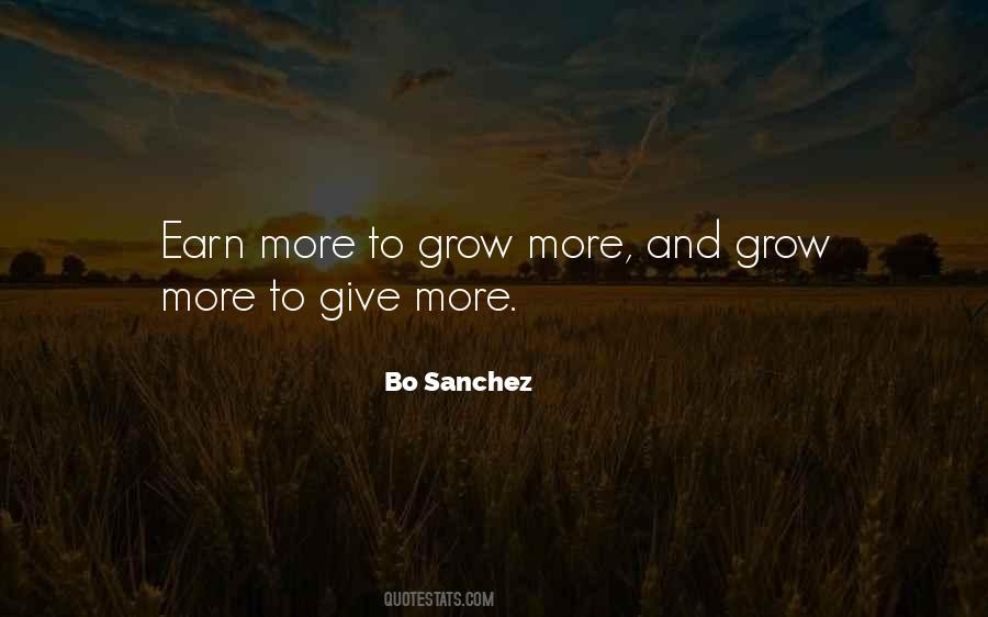 Grow More Quotes #522272