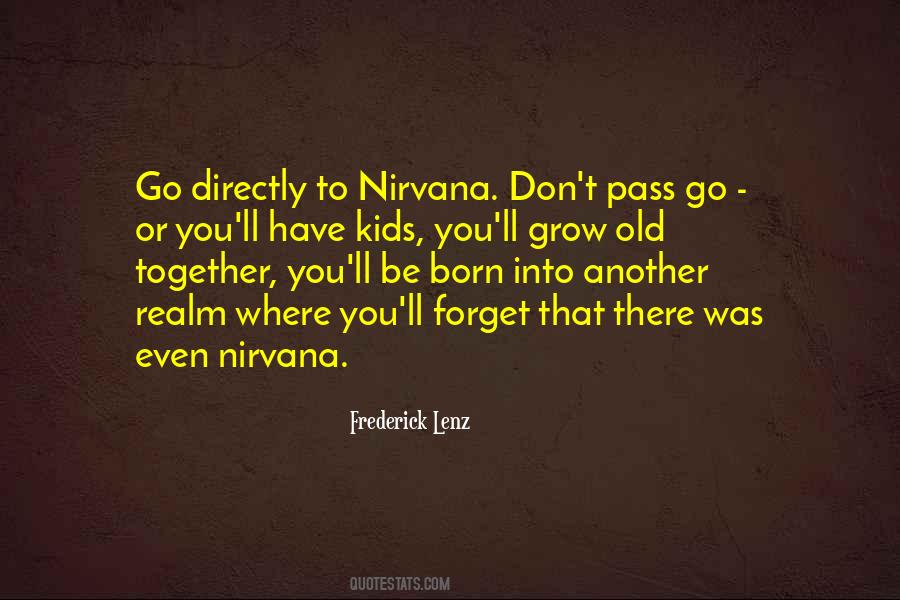 Grow Old Together Quotes #884303