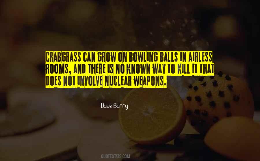 Grow Some Balls Quotes #679214