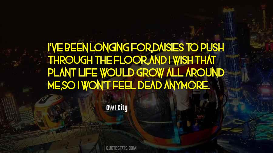 Grow Through Life Quotes #1045576