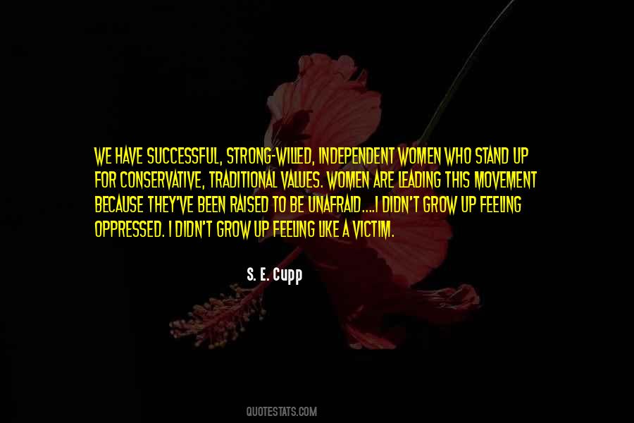 Grow Up Strong Quotes #1053178