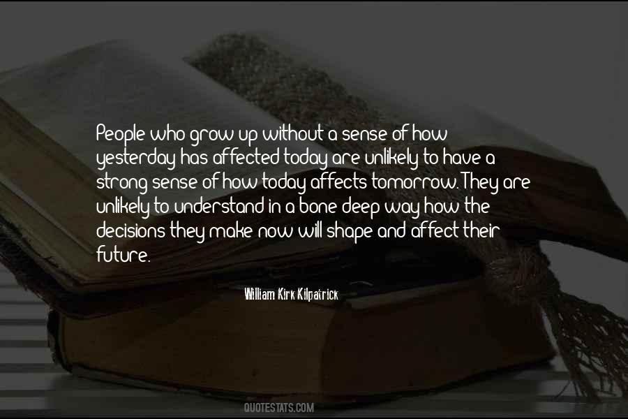 Grow Up Strong Quotes #1351947