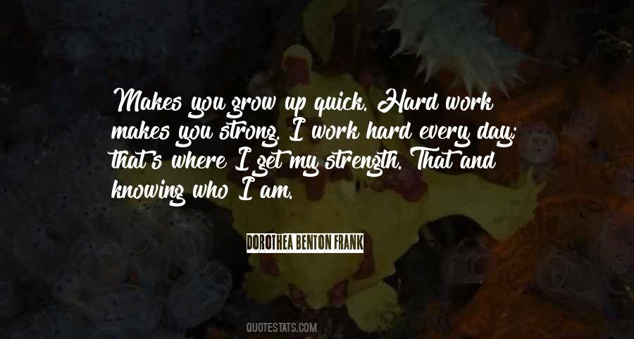 Grow Up Strong Quotes #1605715