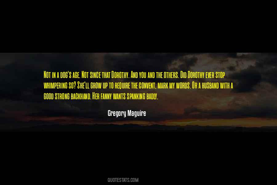 Grow Up Strong Quotes #1687264