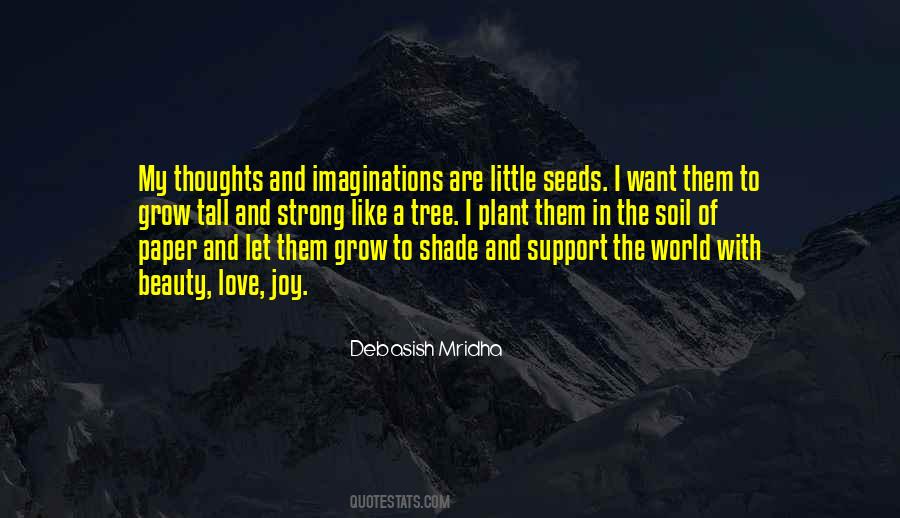 Grow Up Strong Quotes #817160