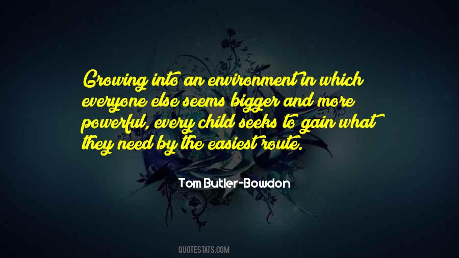 Growing Bigger Quotes #241223