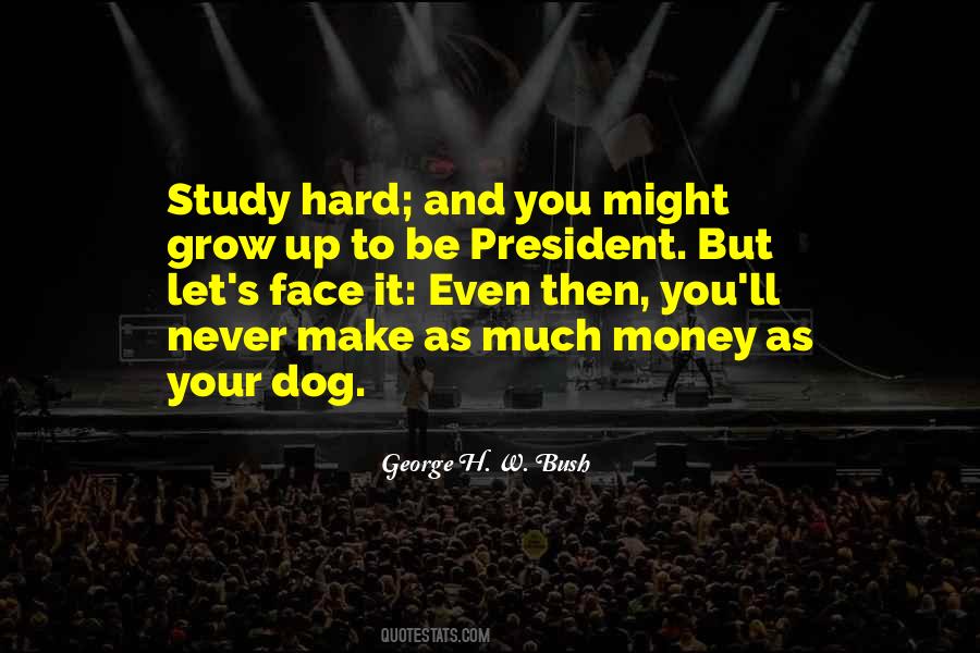 Growing Up Dog Quotes #1130787