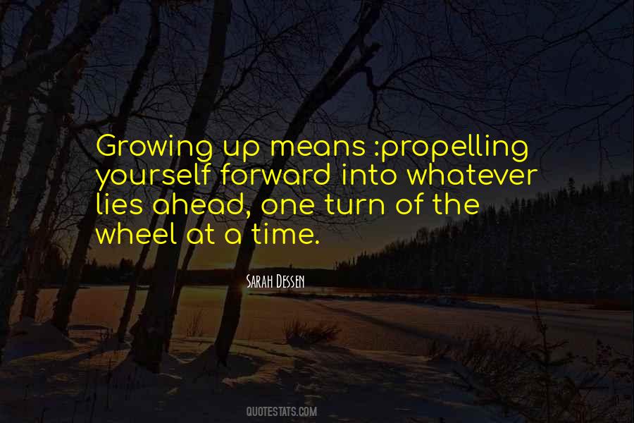 Growing Up Means Quotes #1596831