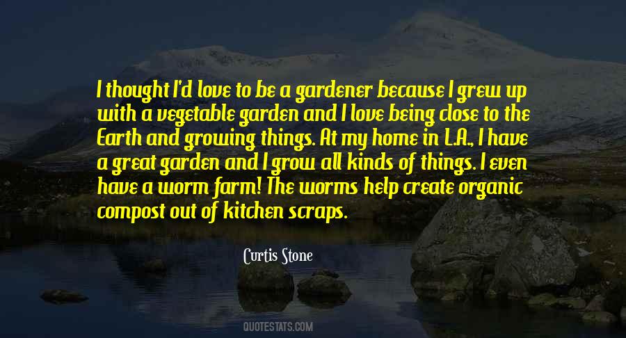 Growing Vegetable Quotes #179085