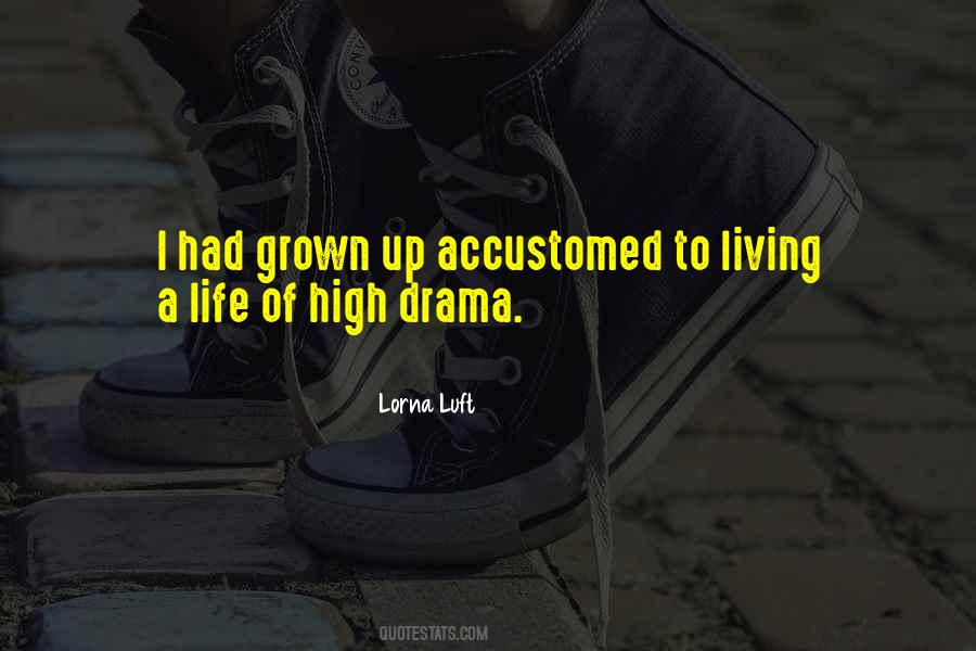 Grown Up Quotes #1168158