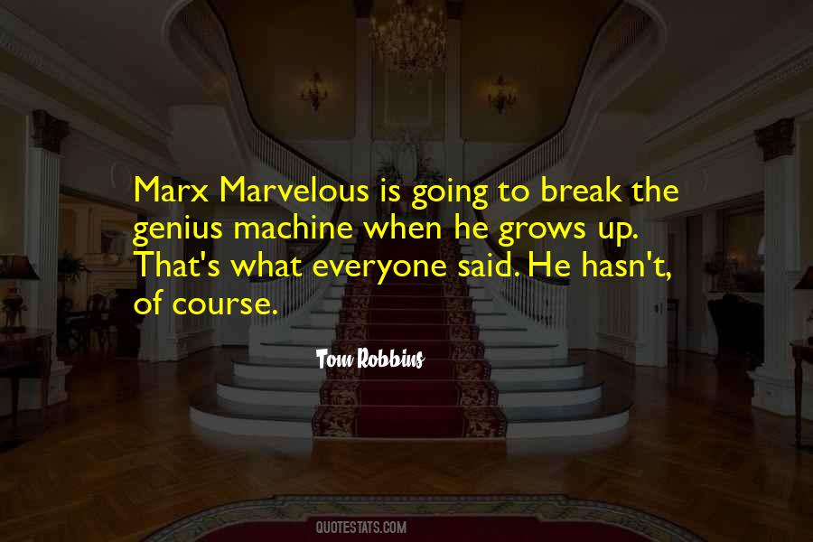 Grows Up Quotes #1134905