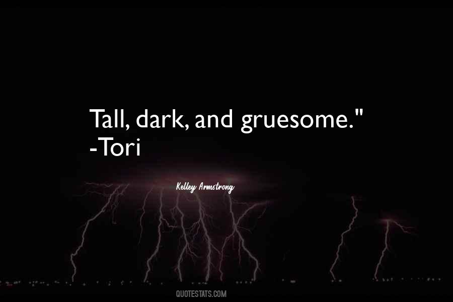 Gruesome Quotes #1246388
