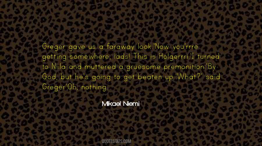 Gruesome Quotes #1423225