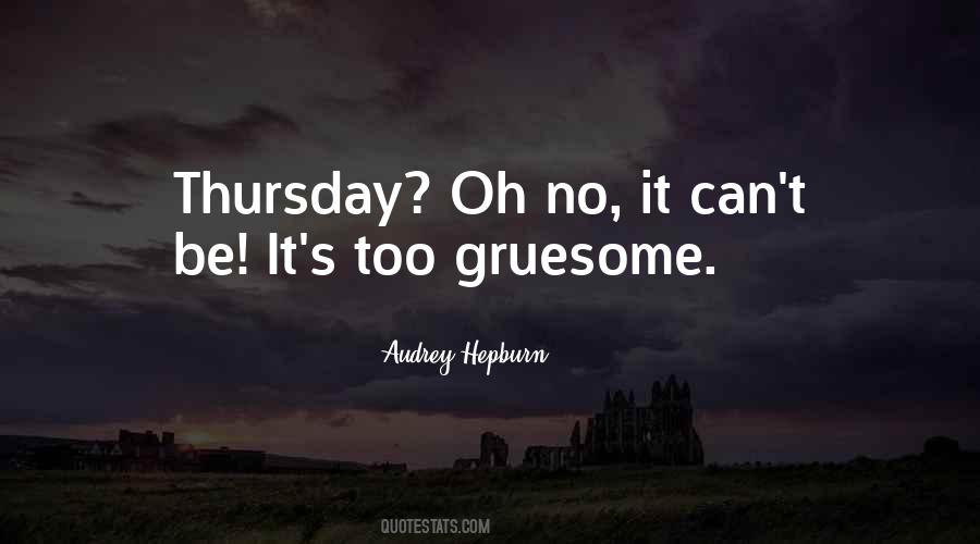 Gruesome Quotes #283066