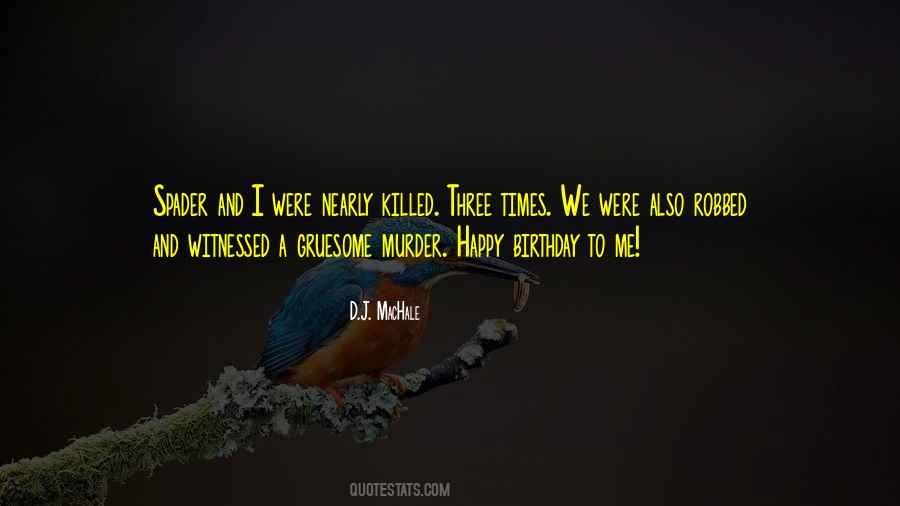 Gruesome Quotes #763225