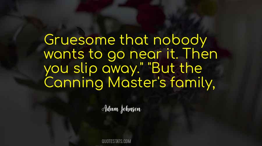 Gruesome Quotes #775989