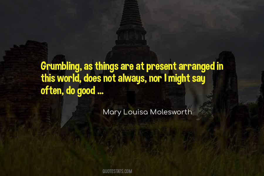 Grumbling And Complaining Quotes #824624