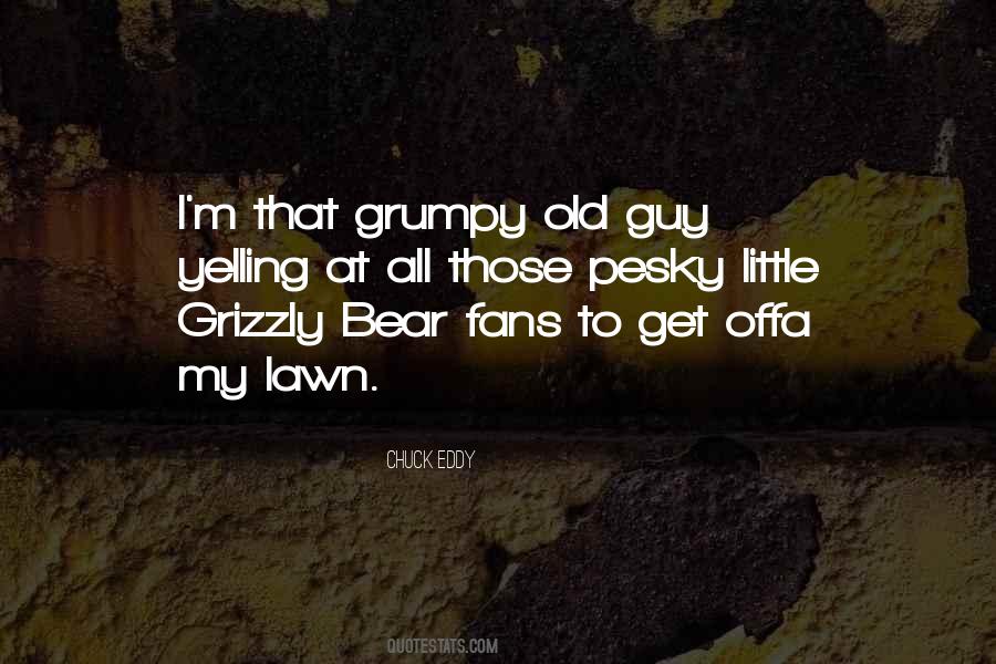 Grumpy Bear Quotes #1744151
