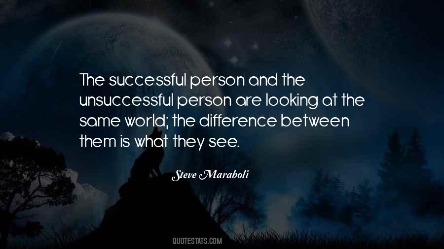 Quotes About The Difference #1709947