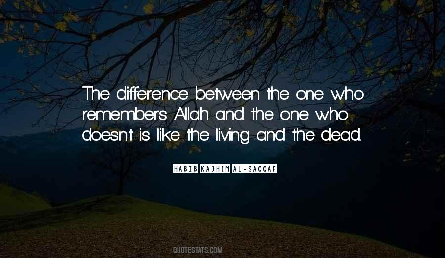 Quotes About The Difference #1722545