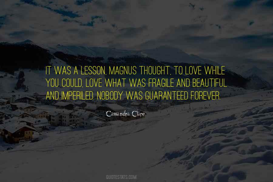Guaranteed Love Quotes #566534