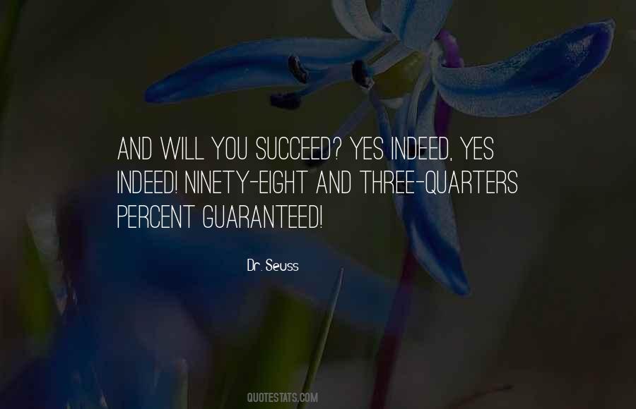 Guaranteed Success Quotes #1685707