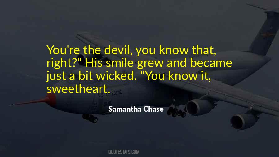 Quotes About The Devil You Know #18429