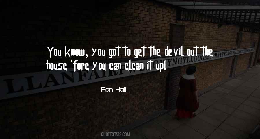 Quotes About The Devil You Know #187718