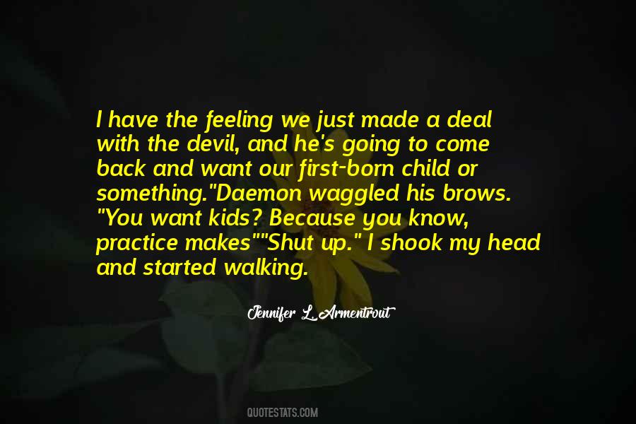 Quotes About The Devil You Know #696029