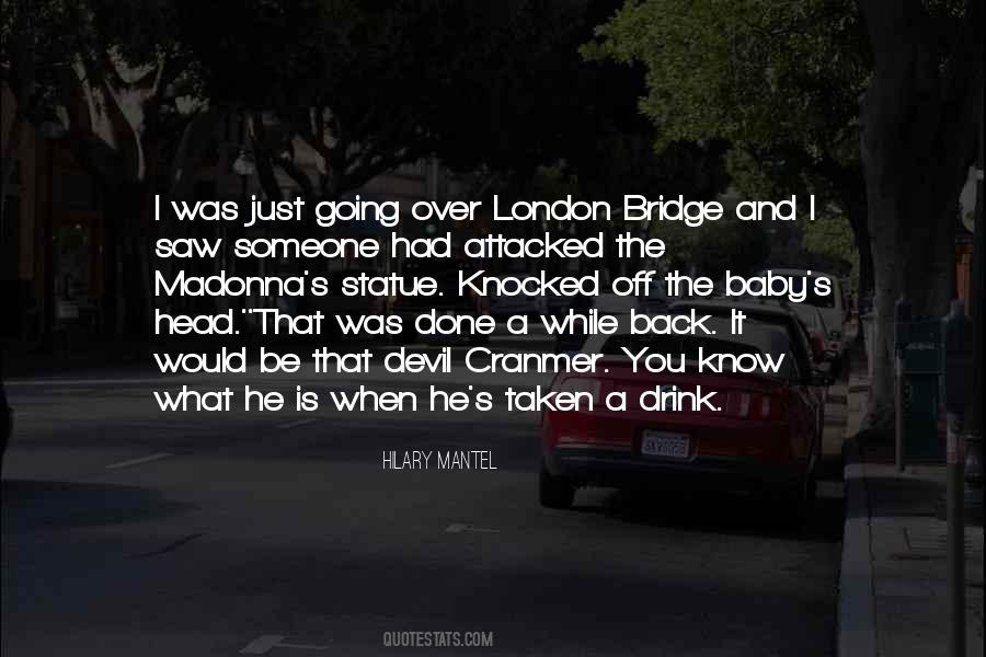 Quotes About The Devil You Know #803986