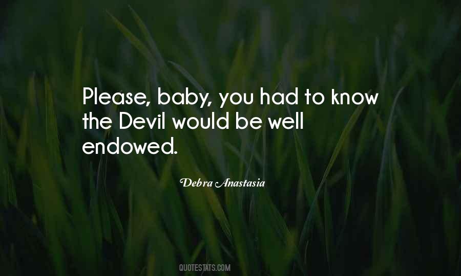 Quotes About The Devil You Know #947522