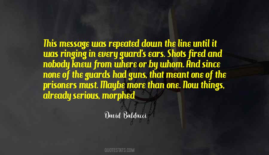 Guards Down Quotes #1103692