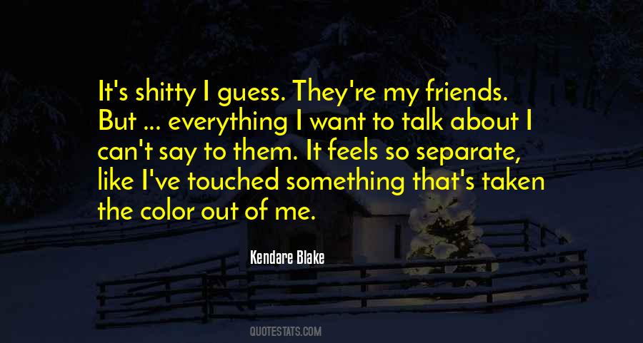 Guess Friends Quotes #222915