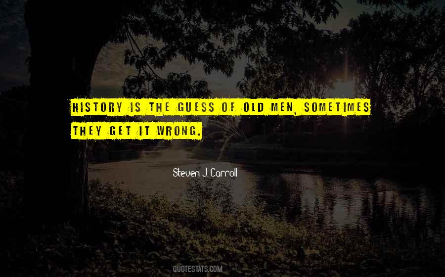 Guess I Was Wrong Quotes #212808