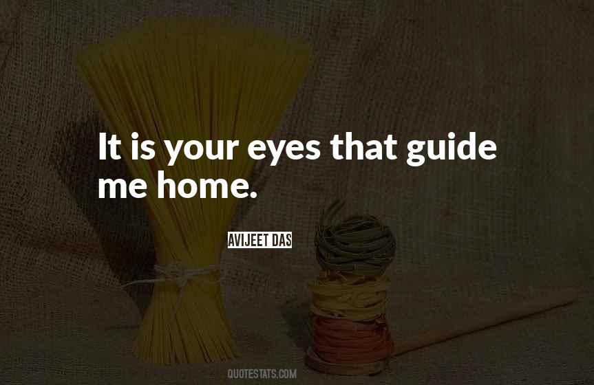 Guide You Home Quotes #1077320