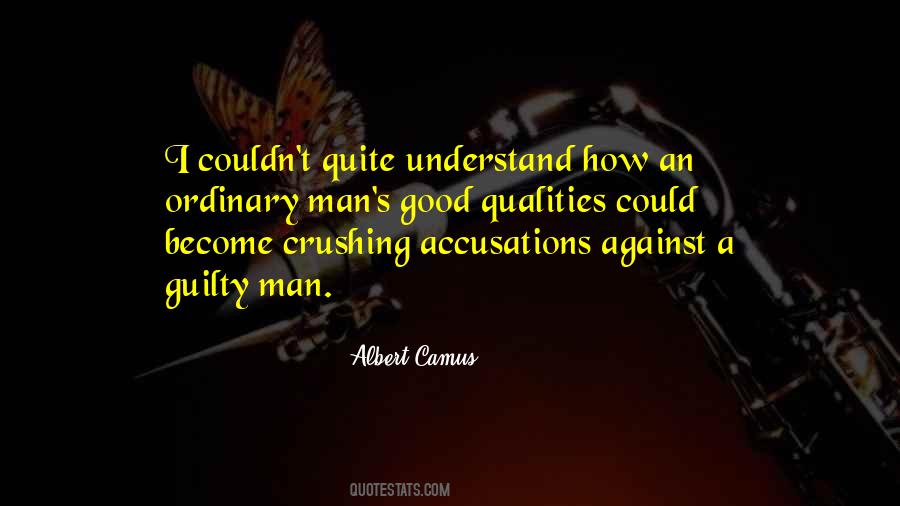 Guilty Man Quotes #1338169